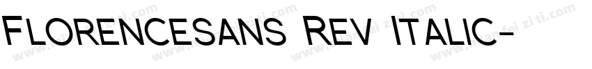 Florencesans Rev Italic字体转换